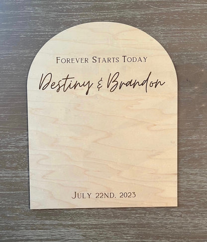 Forever Starts Today Tabletop Sign